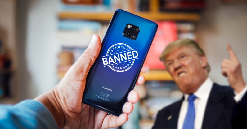 Dampak Trump’s Blacklist, Google Hentikan Bisnis Dengan Huawei